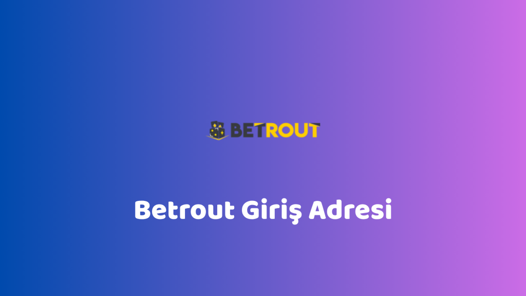 betrout giriş adresi